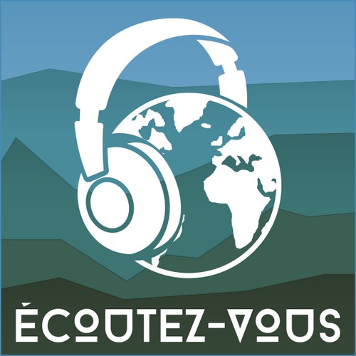 Logo du podcast Écoutez-vous - 2019